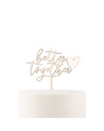 Natural Wood Cake Topper Decoration - Better Together